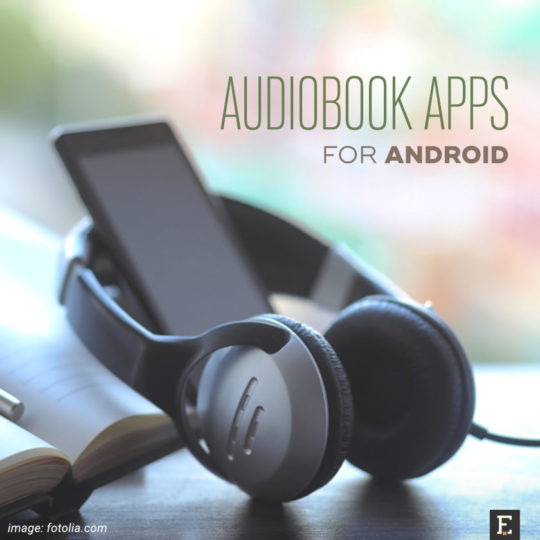 The best audiobook Android apps available in Google Play Store
